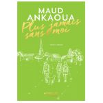 PLUS JAMAIS SANS ANKAOUA COLLEC&gt;10269750