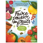FAIRE POUSSER DES FRUITS BALCON VERGER