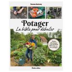 POTAGER LA BIBLE POUR DEBUTER