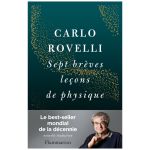 SEPT BREVES LECONS DE PHYSIQUE ROVELLI