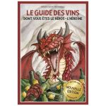 GUIDE DES VINS DONT VOUS ETES LE HEROS
