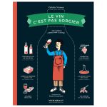 LE VIN PAS SORCIER NO RETURN