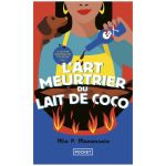 L ART MEURTRIER DU LAIT DE COCO