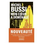 MON COEUR A DEMENAGE BUSSI