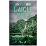 L AIGLE NOIR SAUSSEY