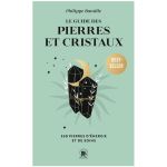 GUIDE DES PIERRES ET CRISTAUX
