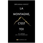 LA MONTAGNE C EST TOI