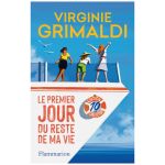 1ER JOUR DU RESTE DE MA VIE GRIMALDI