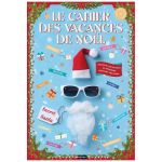 LE CAHIER DES VACANCES DE NOEL