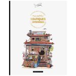MES PETITES BOUTIQUES JAPONAISES COLORIA
