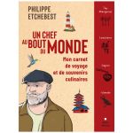 UN CHEF DU BOUT DU MONDE ETCHEBEST