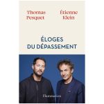 ELOGE DU DEPASSEMENT KLEIN PESQUET