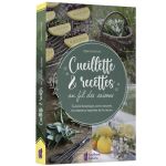 CUEILLETTE ET RECETTES SAISONS 