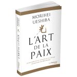 L ART DE LA PAIX