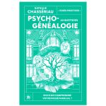 PSYCHOGENEALOGIE AU QUOTIDIEN 