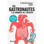 LES GASTRONAUTES A CONQUETE INTESTIN