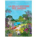 192 LA BELLE HISTOIRE DES JARDINS