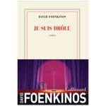 JE SUIS DROLE FOENKINOS