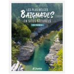 BELLES BAIGNADES SITES NATURELS