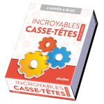 BLOC 365 INCROYABLES CASSE TETES