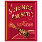 LA SCIENCE AMUSANTE TOM TIT
