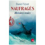 NAUFRAGES HISTOIRES VRAIES FIEVET