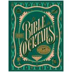 LA BIBLE DES COCKTAILS 
