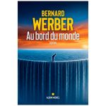 AU BORD DU MONDE WERBER