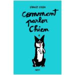 COMMENT PARLER CHIEN COLLECTOR 