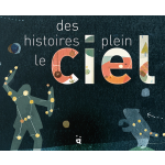 Des histoires plein le ciel