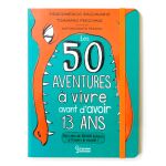 50 AVENTURES VIVRE AVANT 13 ANS NE 2020