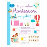 LE GRAND CAHIER MONTESSORI TOUT PETITS