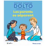 LES PARENTS SE SEPARENT DOLTO