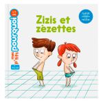 ZIZIS ET ZEZETTES