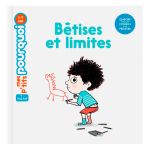 BETISES ET LIMITES