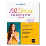 ABCDAIRE DES SIGNES AVEC BEBE 