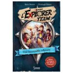 EXPLORER TEAM INCROYABLE ODYSSEE