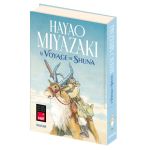 LE VOYAGE DE SHUNA MIYAZAKI