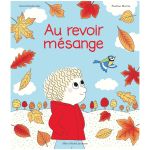 AU REVOIR MESANGE ARCHIBALD 