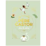MERVEILLES PERE CASTOR NATURE 