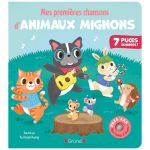 MES PREMIERES CHANSONS ANIMAUX MIGNONS