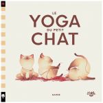 LE YOGA DU PETIT CHAT 