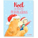 NOEL EST DANS LES PETITS RIENS 