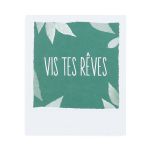 CARTE VIS TES REVES