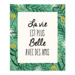 CARTE LA VIE EST PLUS BELLE AVEC AMIS