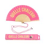 EVENTAIL + CORDON QUELLE CHALEUR