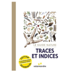 GUIDE NATURE TRACES INDICES 2ED